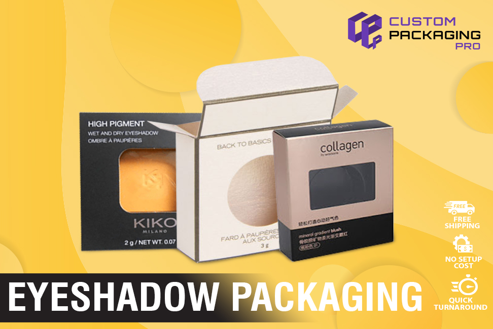 Eye Shadow Packaging
