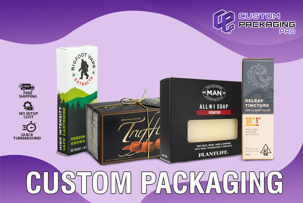 Custom Packaging – Why Spend More