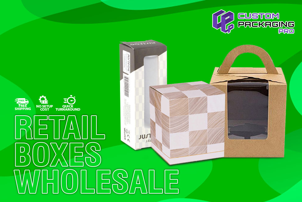 Retail Boxes Wholesale – Efficient Qualities