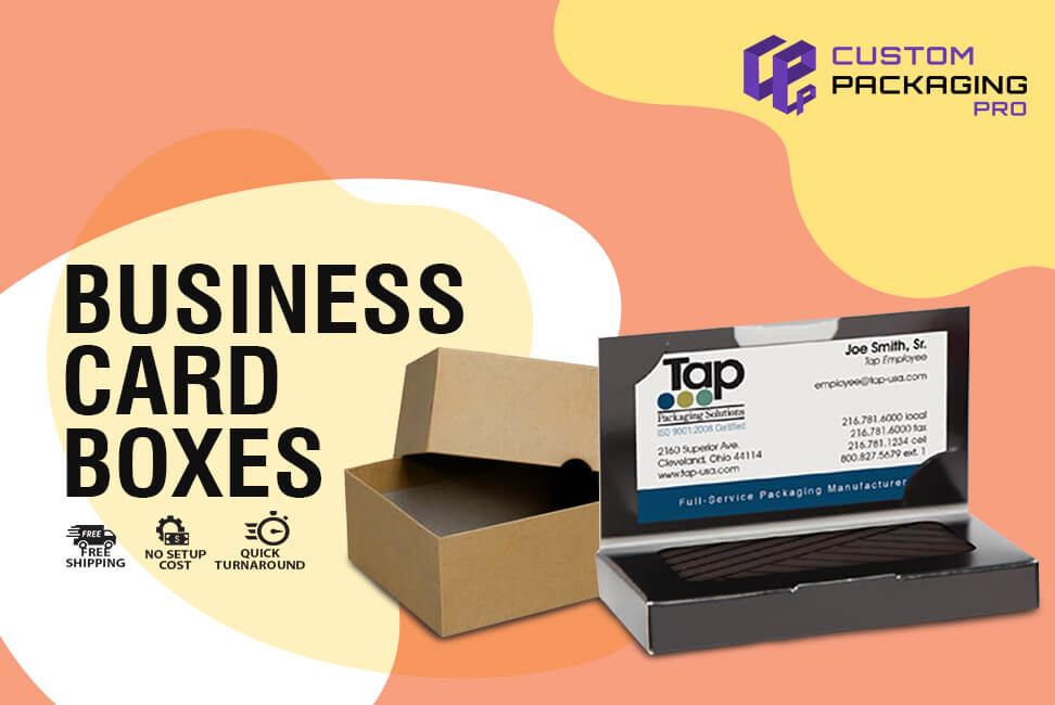 Leave Strong Impression on Clients with Business Card Boxes