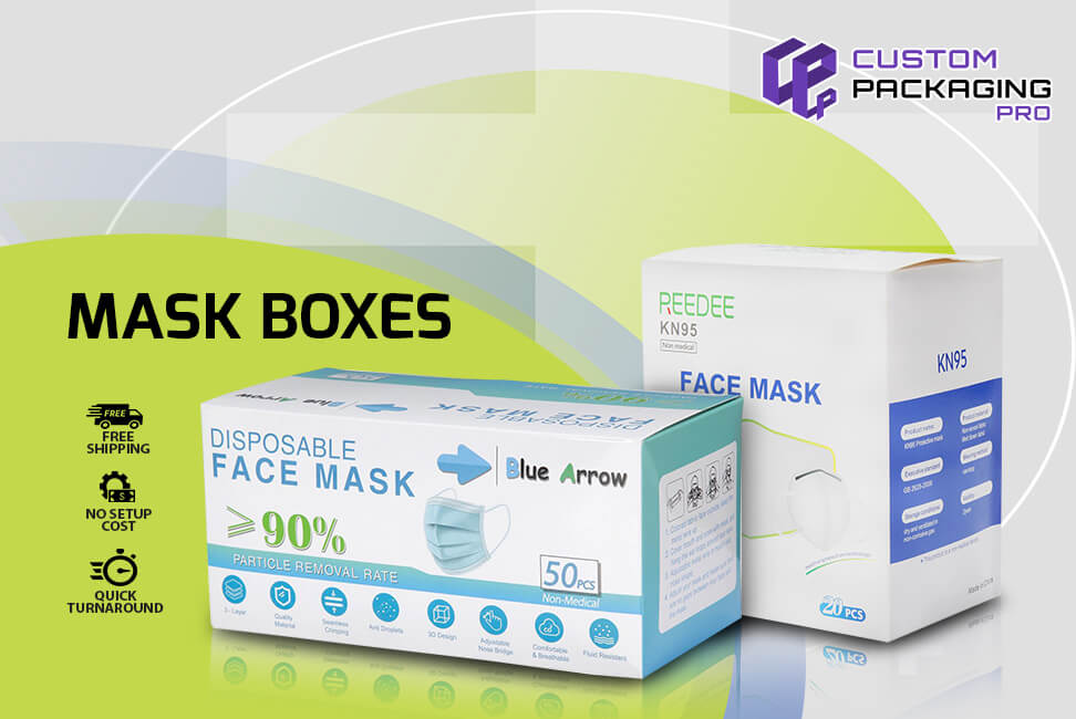 6 Factors To Consider In Mask Boxes