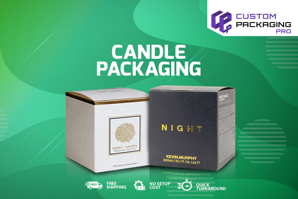 Decorative Candle Packaging Among Latest Trends for Gift