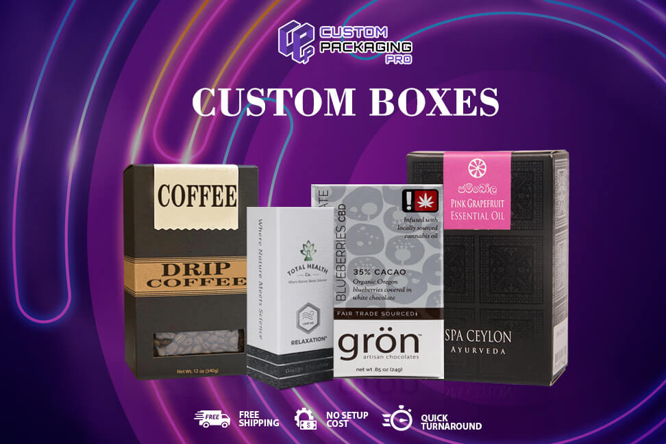 Custom Boxes – The Necessity Factor