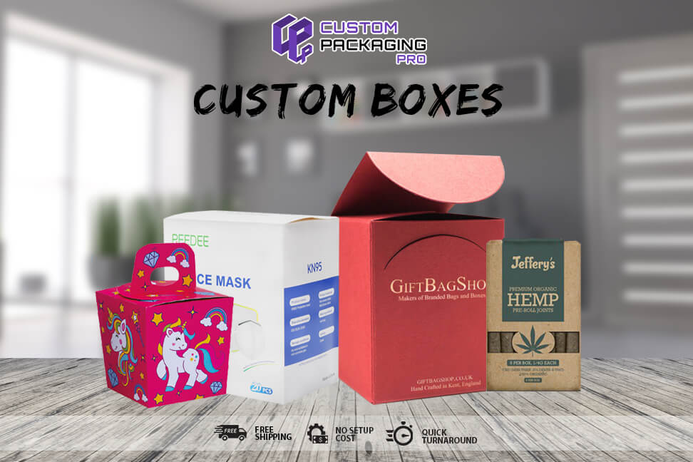 Custom Boxes – Memorable Impression Is Pivotal
