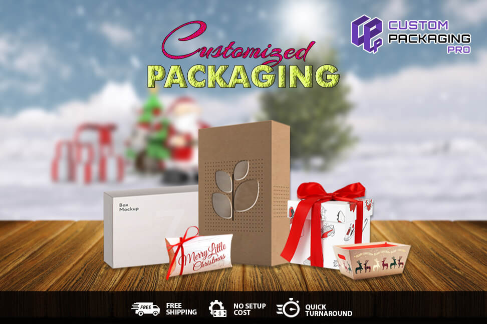 Customized Packaging Offering Impression That Lasts