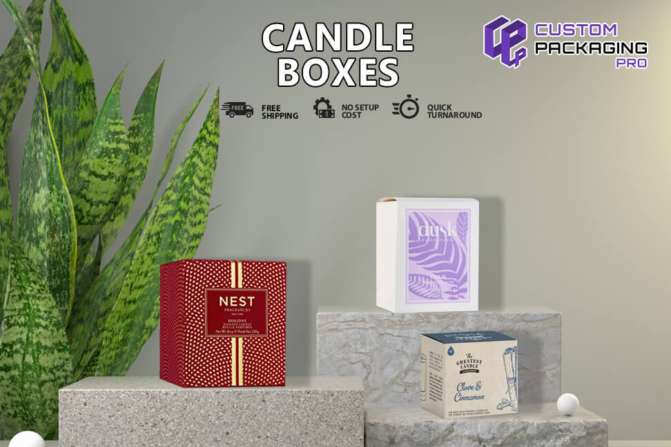 Features of Candle Boxes That Convince Customers