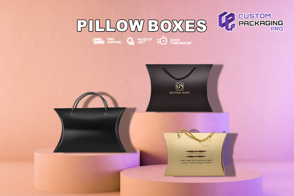 Pack Your Goods Elegantly with Innovative Pillow Boxes
