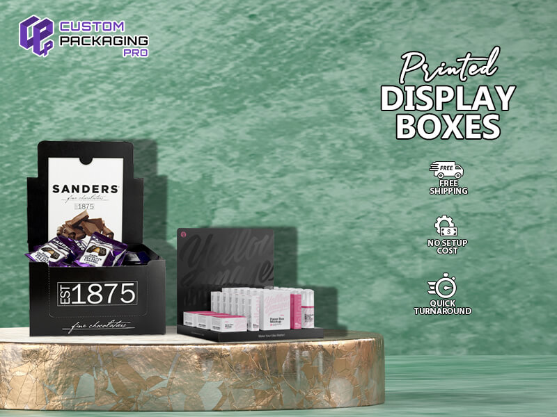 Exhibit Your Merchandise Smartly Through Printed Display Boxes