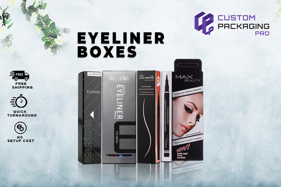 Assure Bulk Orders with High-End Eyeliner Boxes