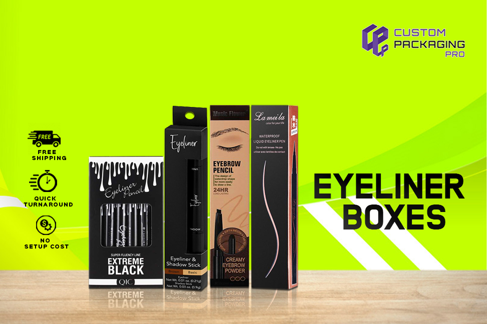 How Custom Eyeliner Boxes Build Brand Identity?