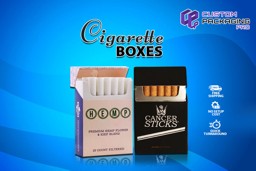 Trendy yet Charming Way of Making Cigarettes Boxes