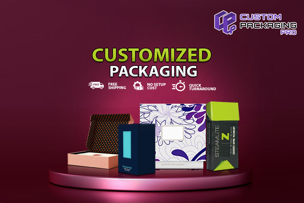 Customized Packaging – Business Increasing Features