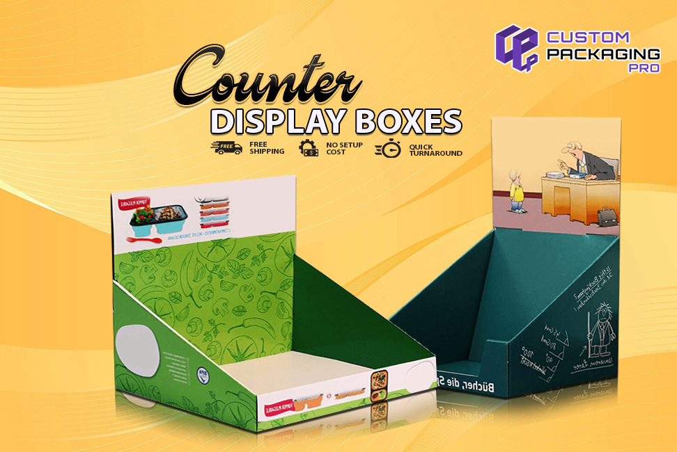 Top Demanding Features of Custom Counter Display Boxes