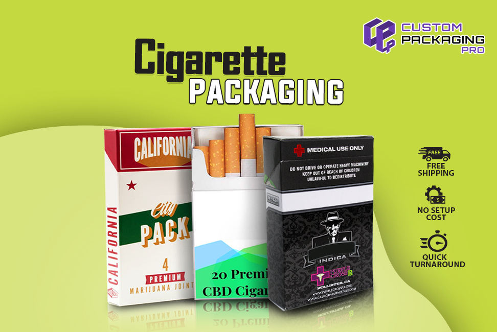 Branding Cigarettes With Effective Cigarette Packaging