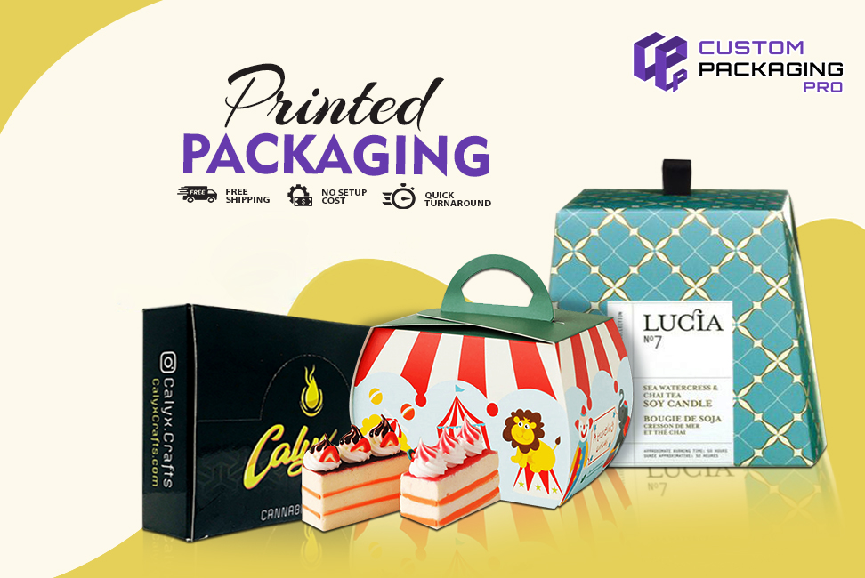 Printed Packaging – Suitable Choices to Find