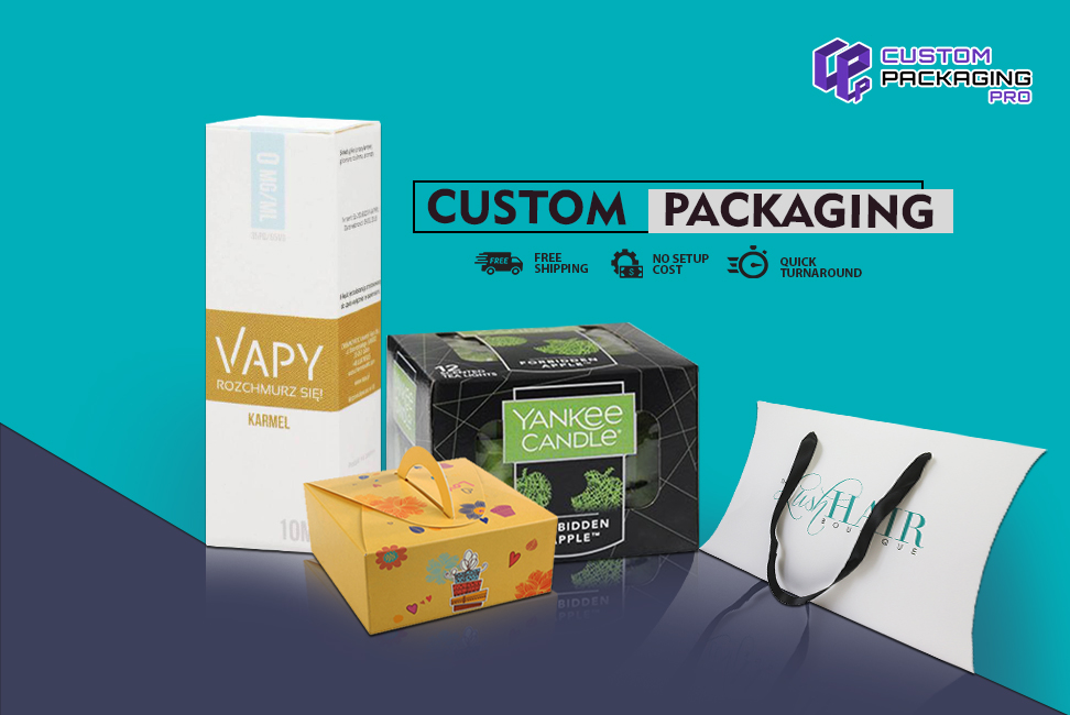 Custom Packaging Are Your Business Best Bet