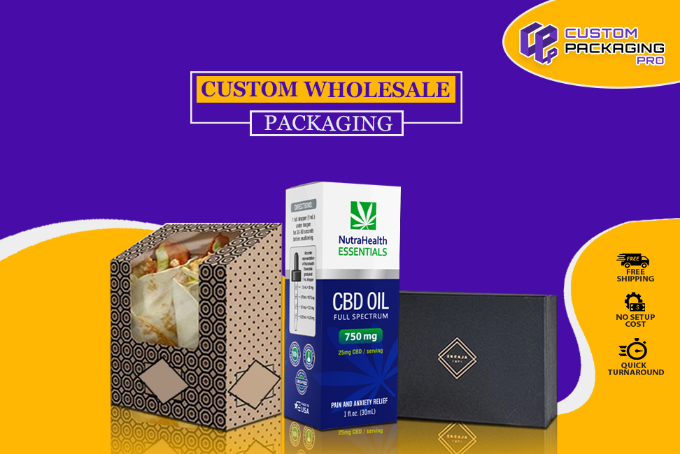 Why Choose Custom Wholesale Packaging for Ultimate Success?
