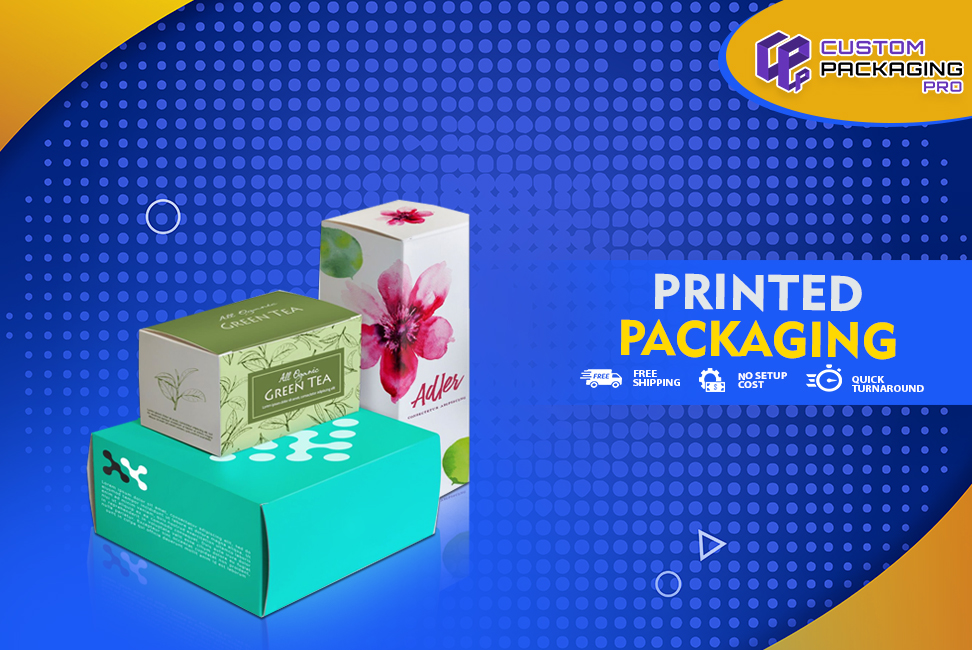 Printed Packaging – Making a Memorable Impression