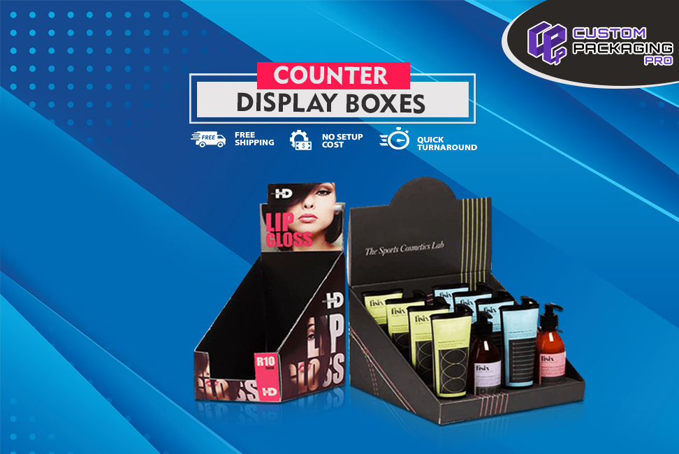 How to Get the Attention of Customers with Counter Display Boxes?