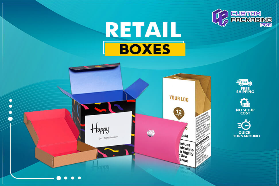 Why Your Business Deserves Superior Retail Boxes?
