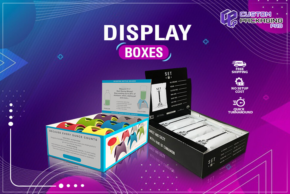 Custom Display Boxes – Enhance Your Product’s Visual Appeal
