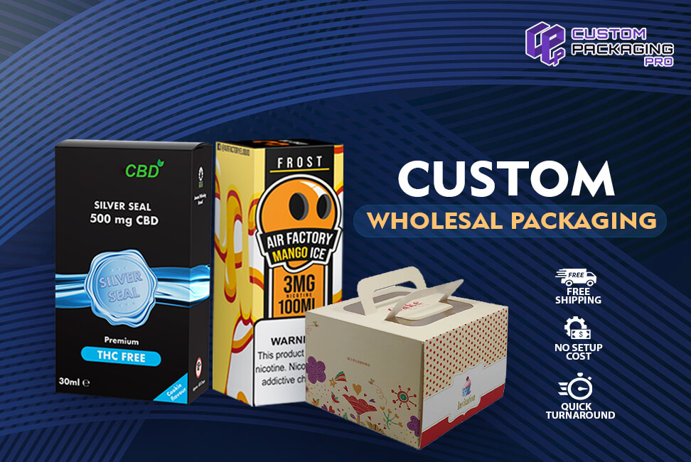 Custom Wholesale Packaging Makes Business Easier