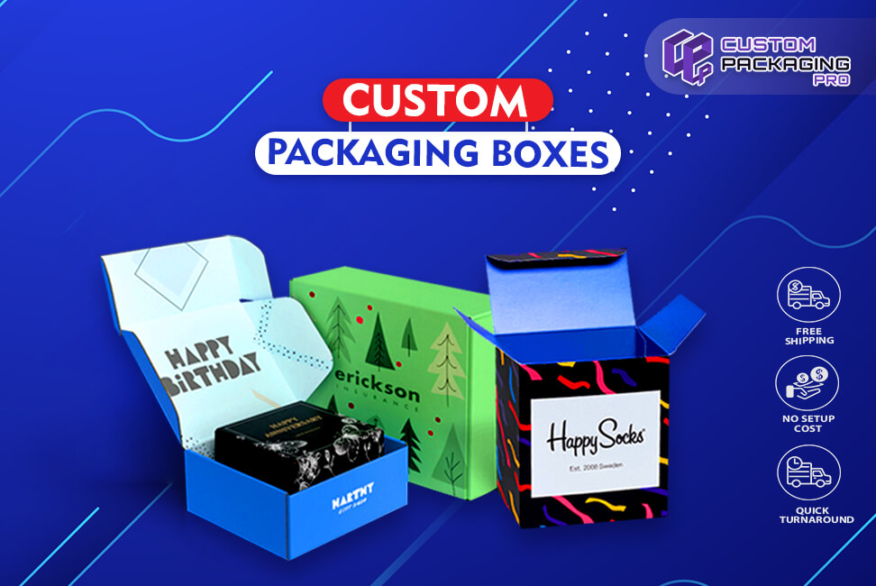 Essentials You Need To Add In Custom Packaging Boxes