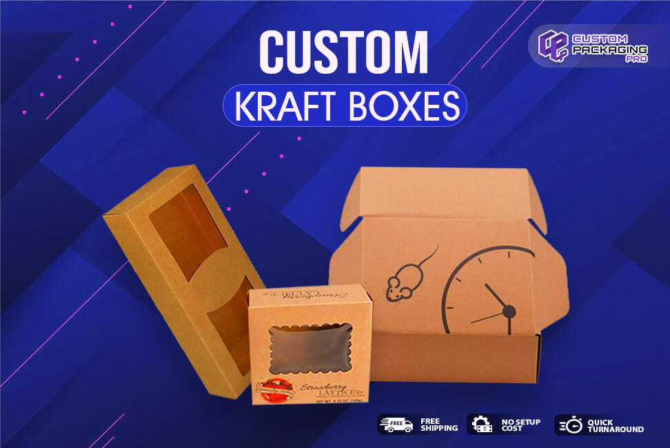 Custom Kraft Boxes Prioritize your Item above Others