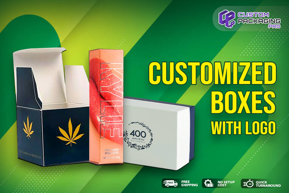 Why are Customized Boxes with Logo so Popular?