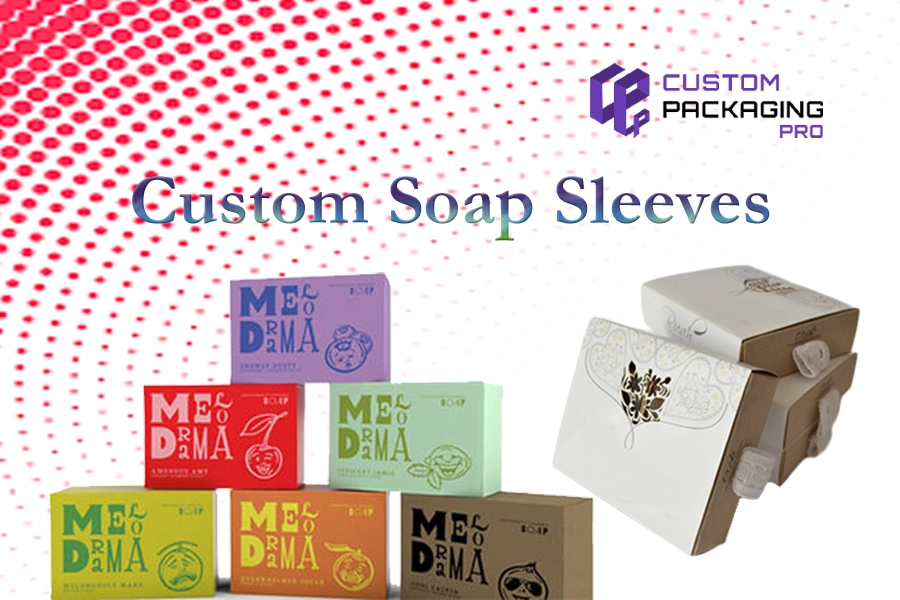 custom soap sleeves