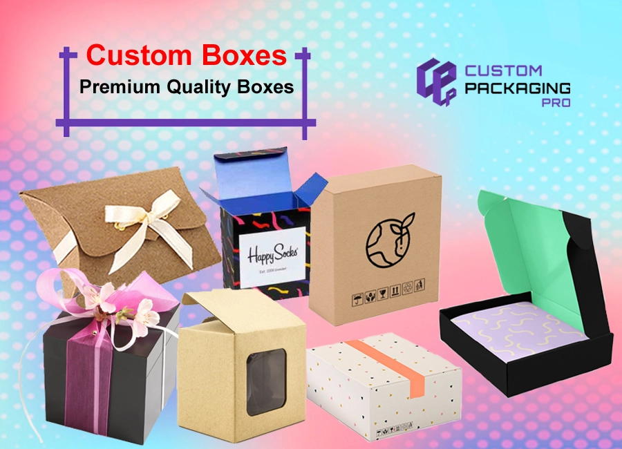 Custom Boxes