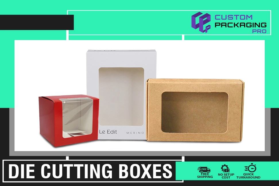 Die Cutting Boxes