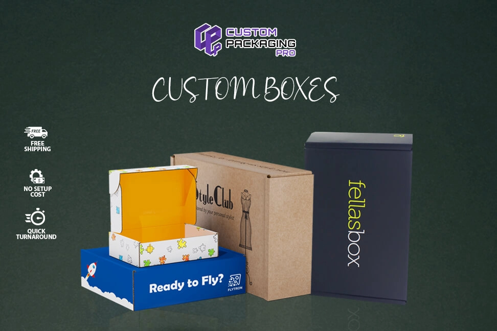 Custom Boxes