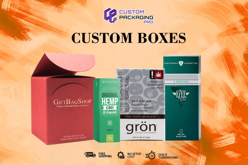 Custom Boxes