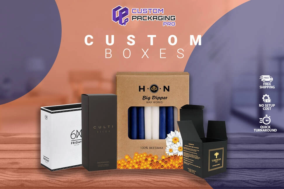 Custom Boxes