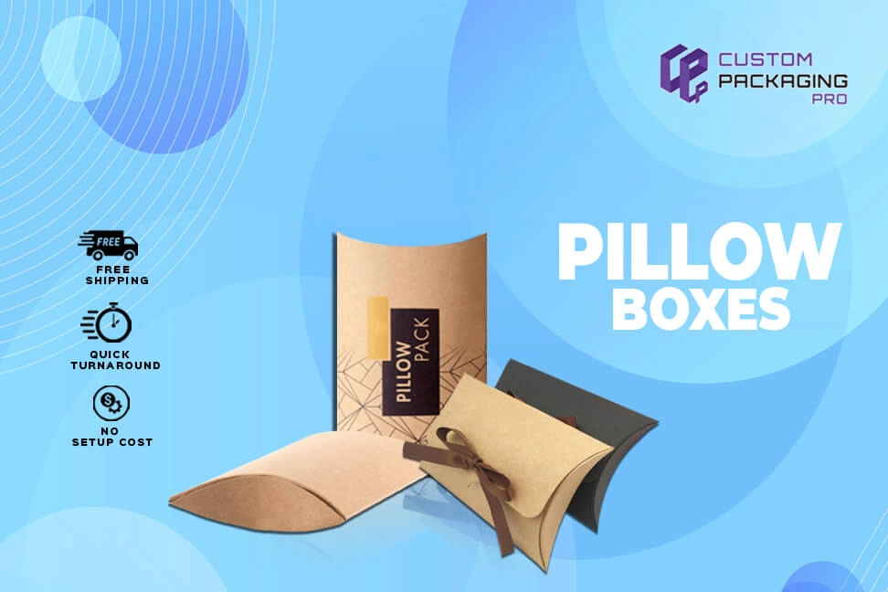 Pillow Boxes