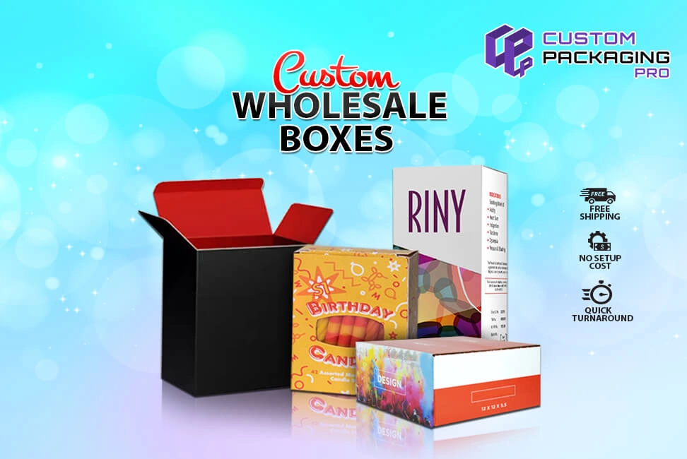 Custom Wholesale Boxes