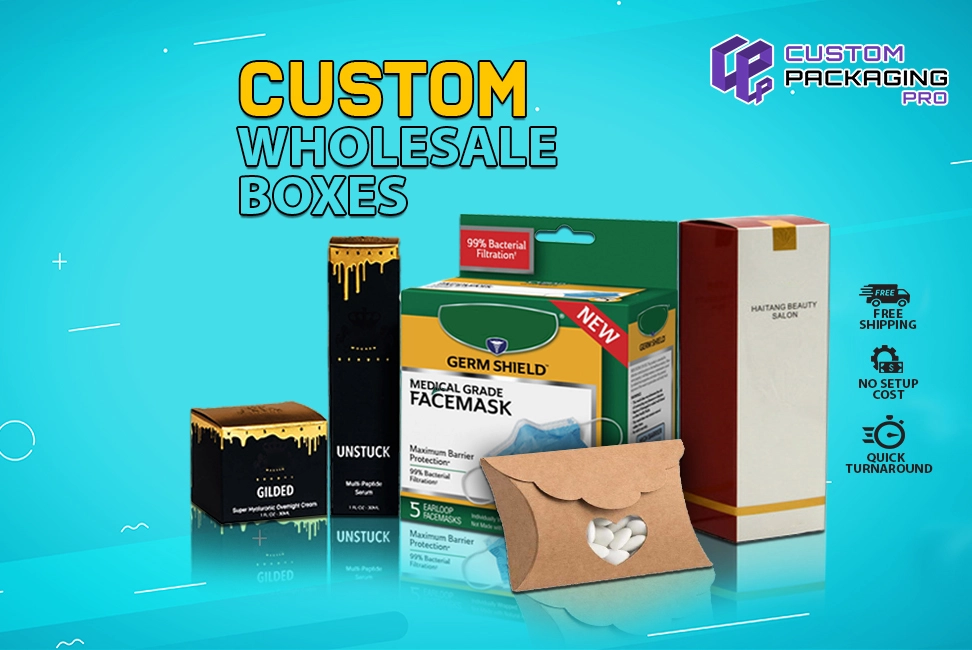 Custom Wholesale Boxes