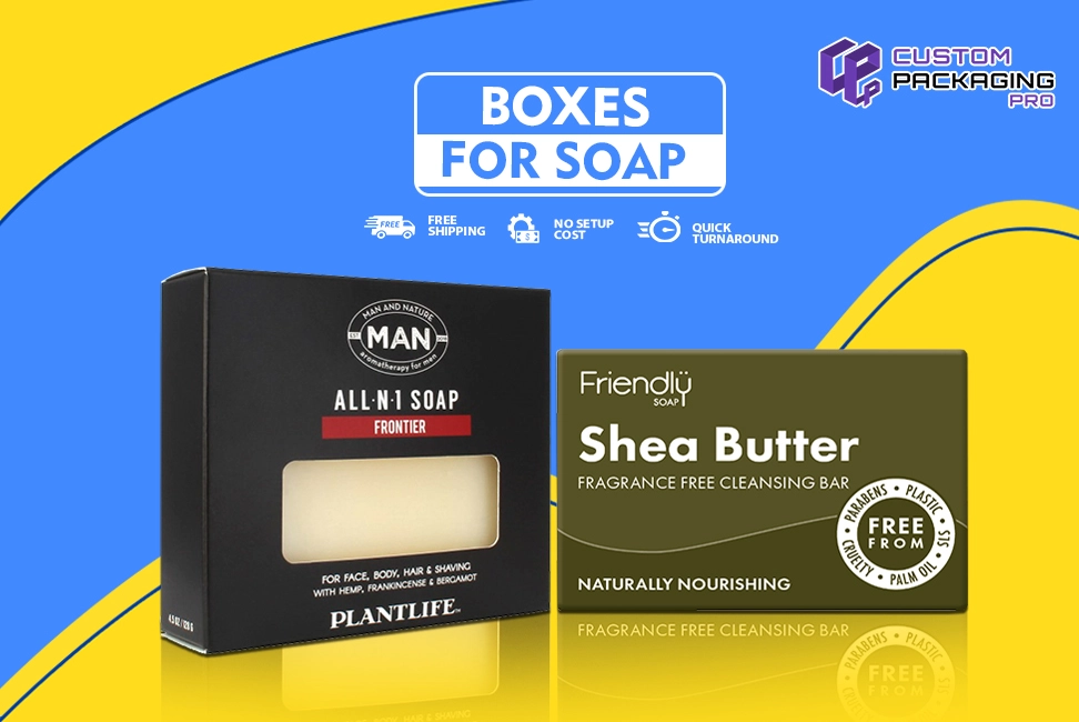 Boxes for Soap Packaging