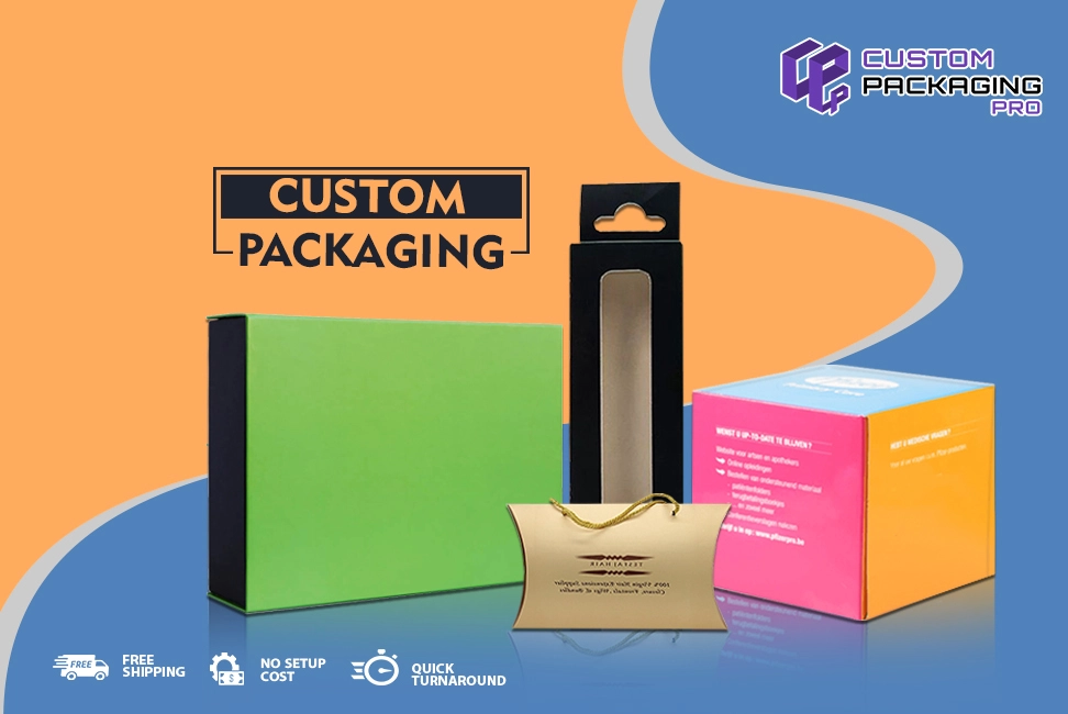 Custom Packaging