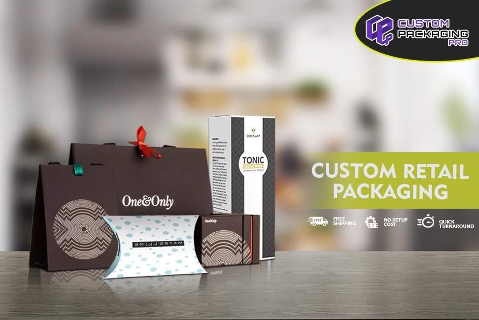 Custom Retail Packaging