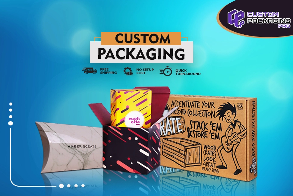 Custom Packaging