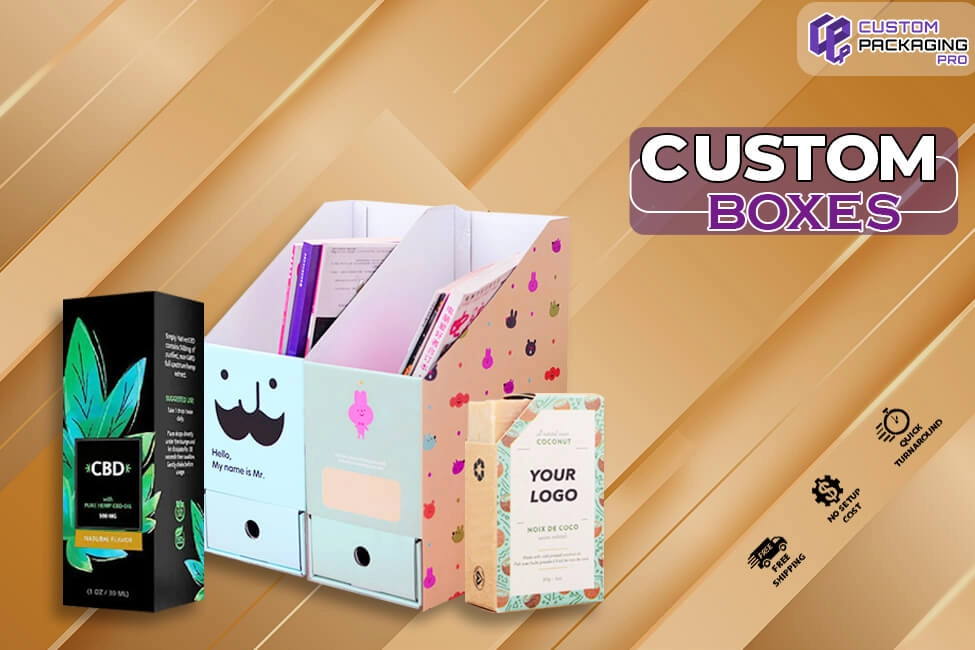 Custom Boxes