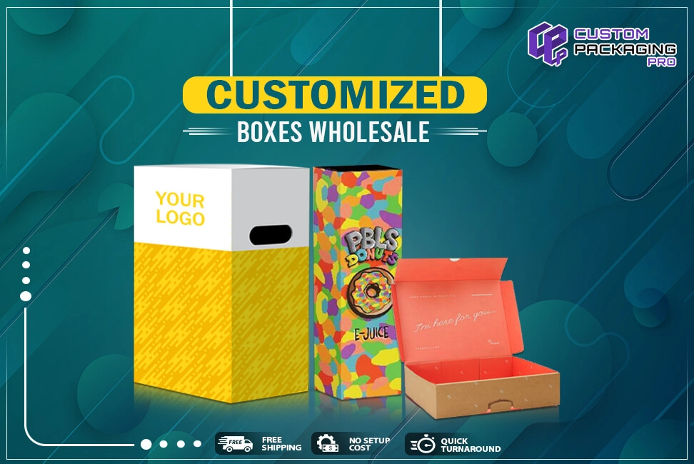 Customized Boxes Wholesale