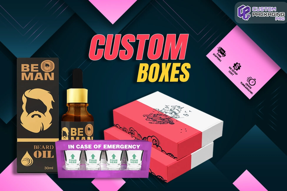 Custom Boxes