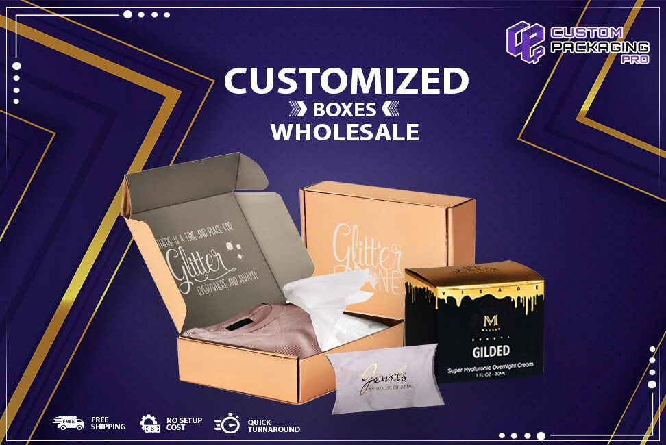 Customized Boxes Wholesale