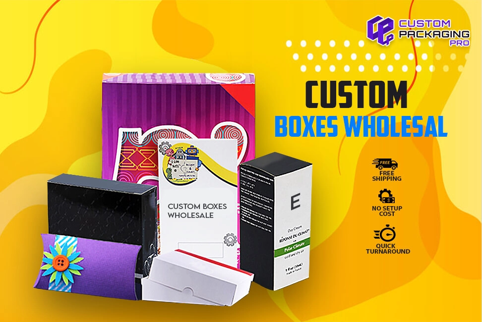 Custom Boxes Wholesale