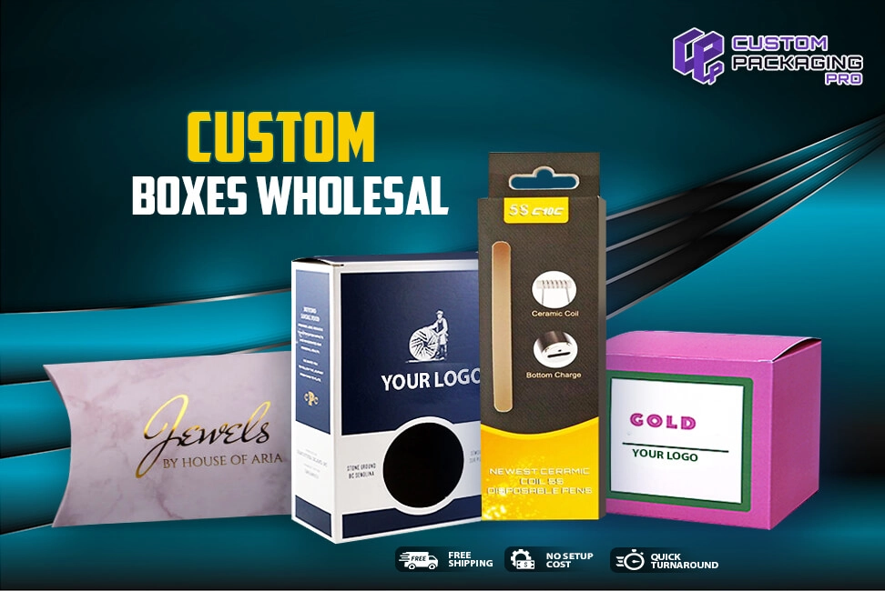 Custom Boxes Wholesale