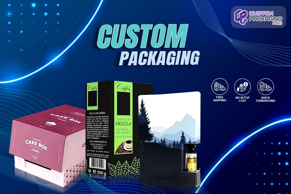 Custom Packaging